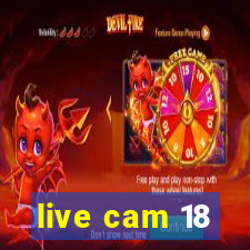 live cam 18